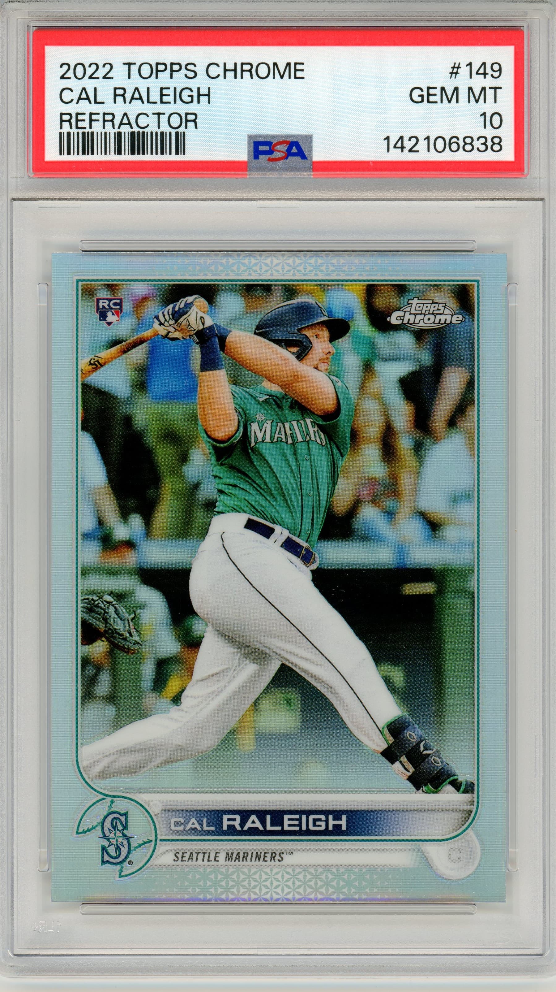 2022 Topps Chrome Cal Raleigh Rookie Refractor PSA 10